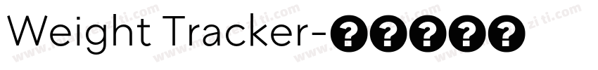 Weight Tracker字体转换